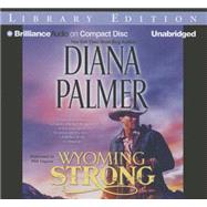 Wyoming Strong: Library Edition