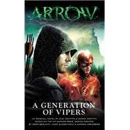Arrow - A Generation of Vipers