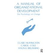 A Manual of Organizational Development