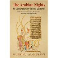 The Arabian Nights in Contemporary World Cultures