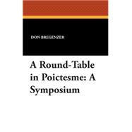 A Round-table in Poictesme: A Symposium