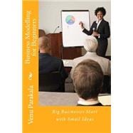 Business Modelling for Beginners