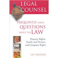 Legal Counsel: Book 2 Frequently Asked Questions about the Law
