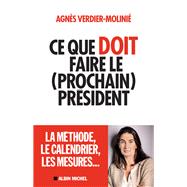 Ce que doit faire le (prochain) président