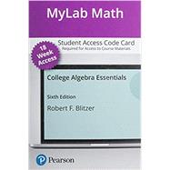 MyLab Math with Pearson eText for College Algebra Essentials -- Access Card (18-Weeks)