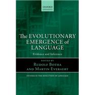 The Evolutionary Emergence of Language Evidence and Inference