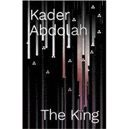 The King A Novel