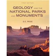 Geology and the National Parks and Monuments (First Edition),9781516584857