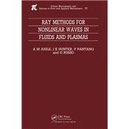 Ray Methods for Nonlinear Waves in Fluids and Plasmas