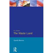 T. S. Elliot's The Waste Land