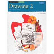 Beginner's Guide Drawing: Book 2