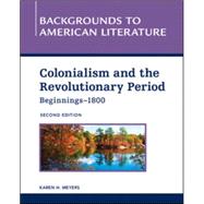 Colonialism and the Revolutionary Period