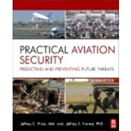Practical Aviation Security, 2nd Edition