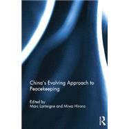 ChinaÆs Evolving Approach to Peacekeeping