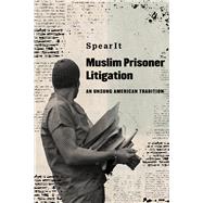 Muslim Prisoner Litigation