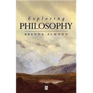 Exploring Philosophy The Philosophical Quest