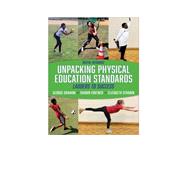 Unpacking Physical Education Standards Digital Resource—7-Year Access