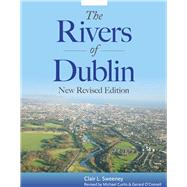 The Rivers of Dublin New Revised Edition
