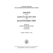 Archiv für Geflügelzucht und Kleintierkunde. Band 8, Heft 1/2