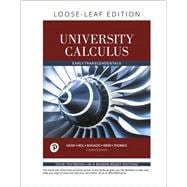 University Calculus Early Transcendentals, Loose-Leaf Edition