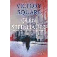 Victory Square A Novel