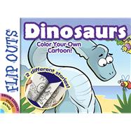 FLIP OUTS -- Dinosaurs Color Your Own Cartoon!