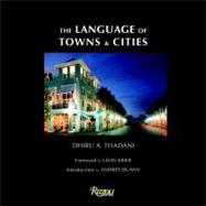 The Language of Towns & Cities A Visual Dictionary