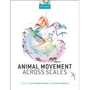 Animal Movement Across Scales