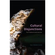 Cultural Disjunctions