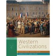 Western Civilizations: Their History & Their Culture (Seventeenth Edition) (Vol. C)