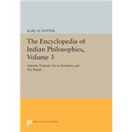 The Encyclopedia of Indian Philosophies