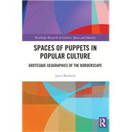 Spaces of Puppets in Popular Culture