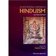 The Wiley Blackwell Companion to Hinduism