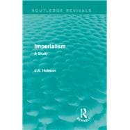 Imperialism: A Study