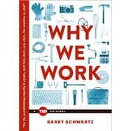 Why We Work