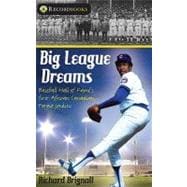 Big League Dreams : Baseball Hall of Fame's First African-Canadian, Fergie Jenkins