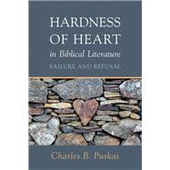 Hardness of Heart in Biblical Literature book cover, ISBN 9781666794861
