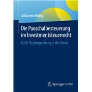 Die Pauschalbesteuerung im Investmentsteuerrecht