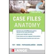 Case Files Anatomy 3/E