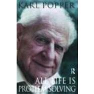 All Life Is Problem Solving