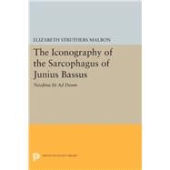 The Iconography of the Sarcophagus of Junius Bassus