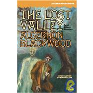 The Lost Valley and Other Stories