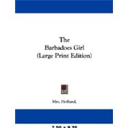 Barbadoes Girl : A Tale for Young People