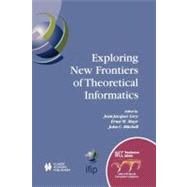 Exploring New Frontiers of Theoretical Informatics