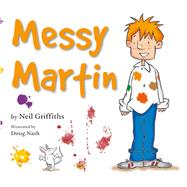 Messy Martin