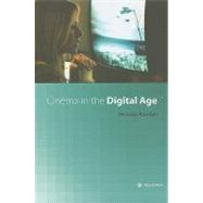 Cinema in the Digital Age