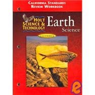 Holt Science & Technology: California Grade 6 Earth Science, Standards Worksheets