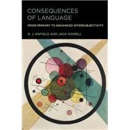 Consequences of Language From Primary to Enhanced Intersubjectivity
