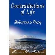 Contradictions of Life : Reflections in Poetry
