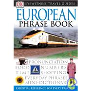 Eyewitness Travel Guides: European Phrase Book